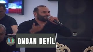 Yeni Qedimyane/Ondan deyil/Resad,Orxan,Mirferid,Ruslan,Perviz,Xosrov,Agamirze,Resad Sumqayitli