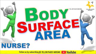 Body surface Area (BSA) l Body surface Area formula l Body surface Area calculation for Nurses