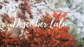 Desember lalu - Near \u0026 Chelz (Lyric Video)