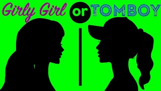 What Kind of Girl Are You? Pick One - Tomboy or Girly Girly? Personality Test || Your CHOICE ||
