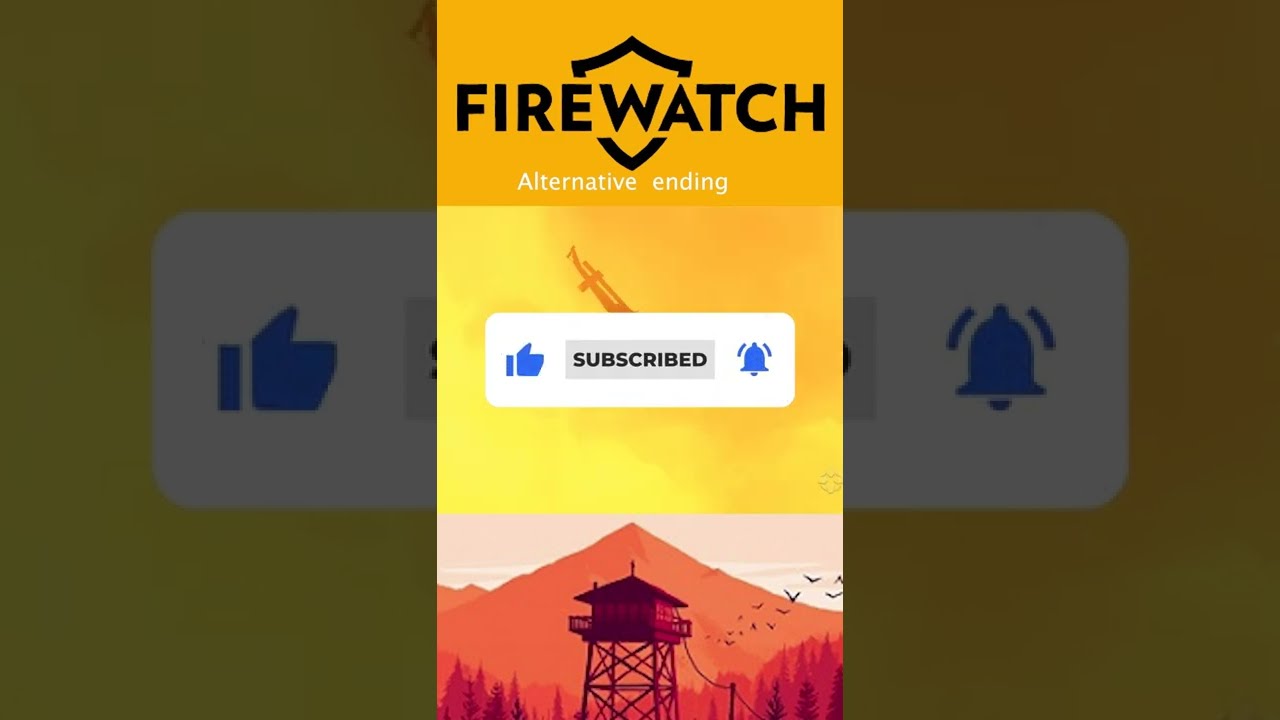 How to Unlock the Alternative Firewatch Ending