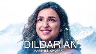 Parineeti Chopra Full Dildarian Cover Song | Amrinder Gill Dildarian Song JAZZ SRAN