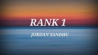 RANK 1 - Jordan Sandhu (lyrics)♪ @ChillOnBeats