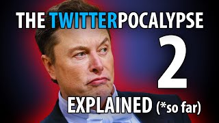 The Twitter Apocalypse Explained (Part 2)