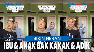 VIRAL Cerita Anak Punya Ibu Bak Kakak, Dikira Adik hingga Cowok Taksiran Naksir Ibunya Sendiri