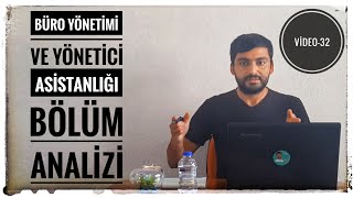 BÜRO YÖNETİMİ VE YÖNETİCİ ASİSTANLIĞI BÖLÜM ANALİZİ - ATAMA PUANI KAÇ?(MESLEK ANALİZLERİ VİDEO - 32)