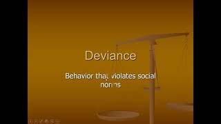 Sociology Deviance Lecture #1