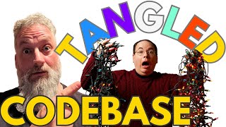 Avoid a Tangled Codebase - A Cautionary Tale