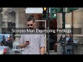 Scorpio Man Expressing Feelings