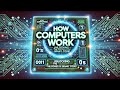 How Computers Work - The Power of Binary Code! 💻🔢