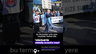 HÜKÜMETİN VERMİŞ OLDUĞU ZAM VE PANTOLON CEBİ! RİZE