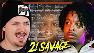 21 Savage’s “american dream“ is VICIOUS