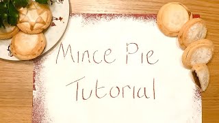 Mince Pies Pastry Recipe Demonstration and Tutorial BEST and EASY