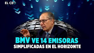 BMV ve 14 emisoras simplificadas en el horizonte