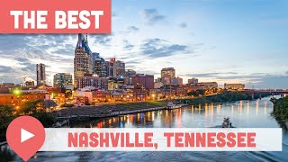 Best Things to Do in Nashville, Tennessee
