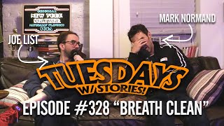 Tuesdays With Stories - #328 Breath Clean