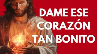 Dios te habla y te dice hoy, dame ese corazón tan lindo y tan bonito, te amo, hijita, hijito.