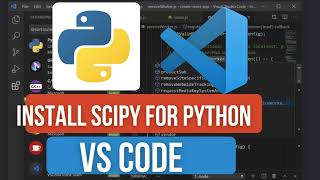How to Install SciPy for Python in VS Code | Scientific Computing & Optimization