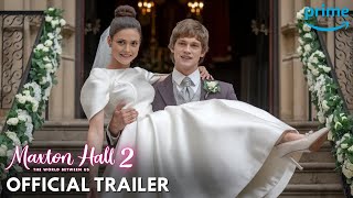 MAXTON HALL SEASON 2  |OFFICIAL TRAILER | PRIME