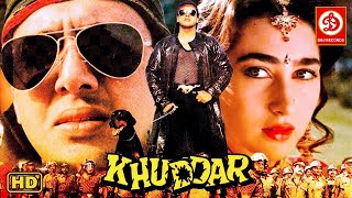 Khuddar Action Movie | Govinda, Karishma Kapoor, Kader Khan, Shakti Kapoor | Superhit Bollywood Film