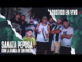 El Pepo - Sanata Peposa con La Banda Sin Miedo (Acústico En Vivo)