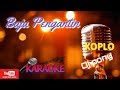 BAJU PENGANTIN KARAOKE KOPLO PABTURA TEKS TANPA VOCAL