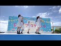 2022.07.23 ほくりくアイドル部 全力エネルギー　　ccz