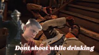 Don’t shoot while drinking (red dead redemption 2)