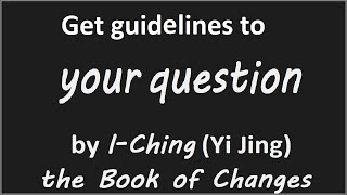 If you see this, Hexagram 27 is the answer to your question