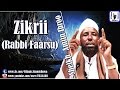 Zikrii (Rabbi Faarsu) | Sheikh Amiin Ibroo