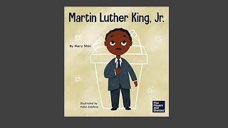 Martin Luther King Jr. | Kids Read Aloud Books | Black History Month Read Alouds | Classroom Books
