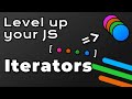 JavaScript Iterators Explained with Examples | Level up Your JS