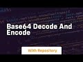 base64 decode and encode