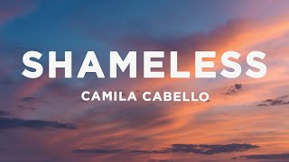 Camila Cabello - Shameless (sped up) Lyrics