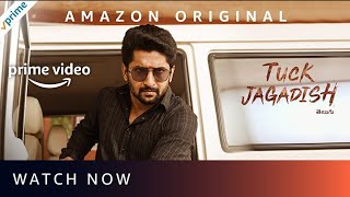 SK Times: 🔔 Tuck Jagadish (Tamil) on Amazon Prime Video, Streaming Now🔥, Direct OTT Release Date