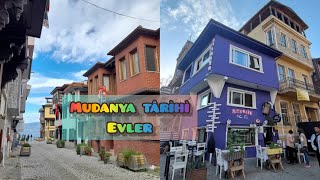 BURSA| MUDANYA TÂRİHÎ EVLER