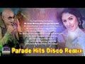 Parade Hits Disco Remix