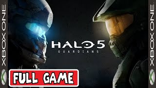 HALO 5 * FULL GAME [XBOX ONE] GAMEPLAY WALKTHROUGH - No Commentary