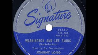 1947 Johnny Long - Washington And Lee Swing (The Beachcombers, vocal)