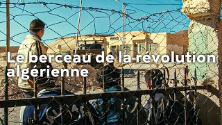 Guerre d'Algérie, le village où tout a commencé