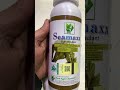 seamaxx swat agro sea weeds extracts organic amino acids for plants and crops kisan ghar