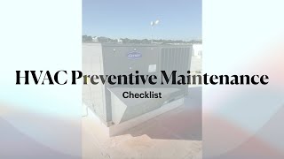 HVAC PREVENTIVE MAINTENANCE CHECKLIST