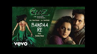 Ⓗ Bandaa Re - Official Audio Song | Raaz - The Mystery Continues