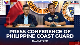 Press Conference of Philippine Coast Guard 8/31/2024