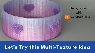 My Design Approach to Multi Texture 3D Printing