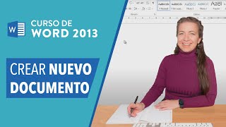 CURSO DE WORD 2013: Cómo crear un nuevo documento