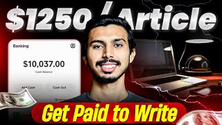 $1250/Article🔥Sell Your Article Today! | Content Writing Jobs Work from Home 2025