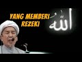 USTAZ MOKHTAR - REZEKI ITU DATANG DENGAN PELBAGAI CARA