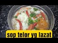 CARA BUAT SOP TELOR LAUK MASA KECEMASAN