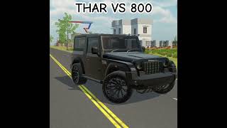 JAY SHREE RAM THAR VS 800 #youtubeshorts #shorts #indianbikedriving3d #viralshort